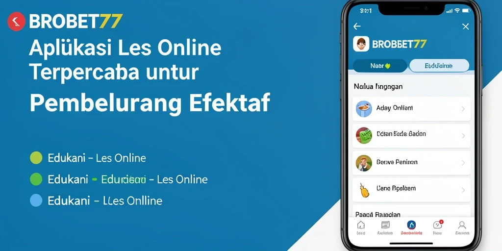 Tampilan antarmuka aplikasi BROBET77 untuk Les Online yang interaktif.